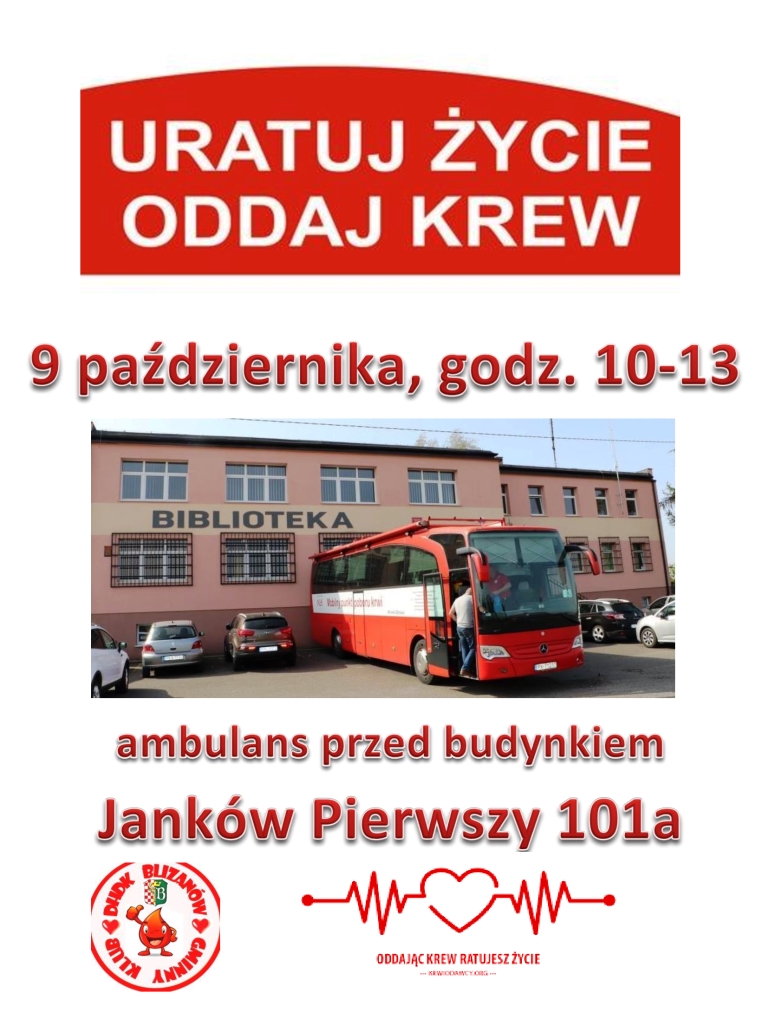 Oddaj krew w Jankowie Pierwszym 9 października